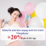 khuyen-mai-nap-the-hoa-mang-moi-vinaphone