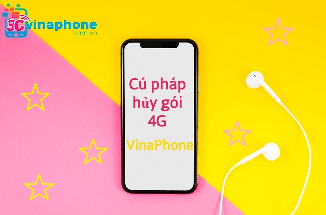 Cách hủy gói 4G VinaPhone