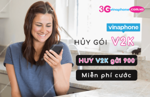 huy goi cuoc v2k vinaphone