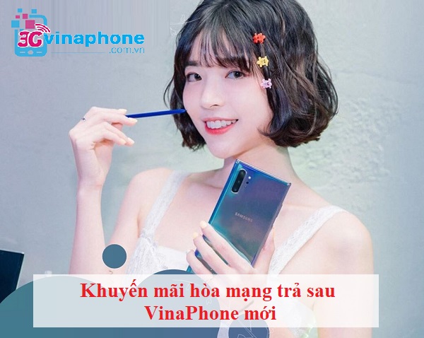 Khuyến mãi hòa mạng trả sau Vinaphone