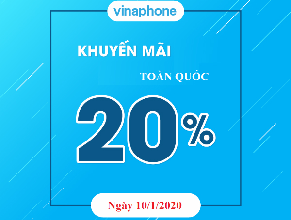 VinaPhone khuyến mãi 20% ngày 10/1/2020