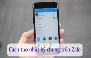 cach tao nhat ky chung tren zalo