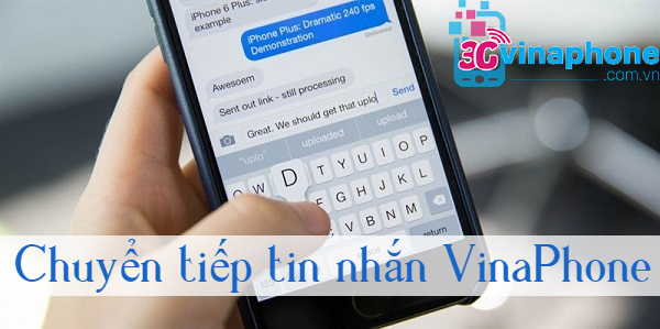 chuyen tiep tin nhan VinaPhone chuyen tiep tin nhan VinaPhone