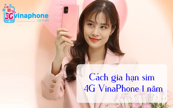 gia hạn sim 4g vinaphone