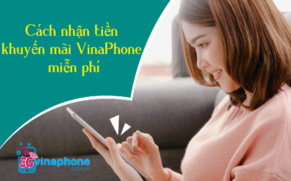 nhan tien khuyen mai vinaphone