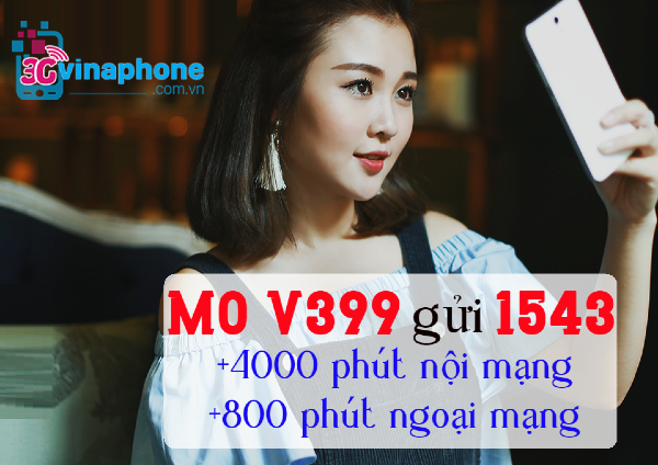 dang ky goi v399 vinaphone goi v399 vinaphone