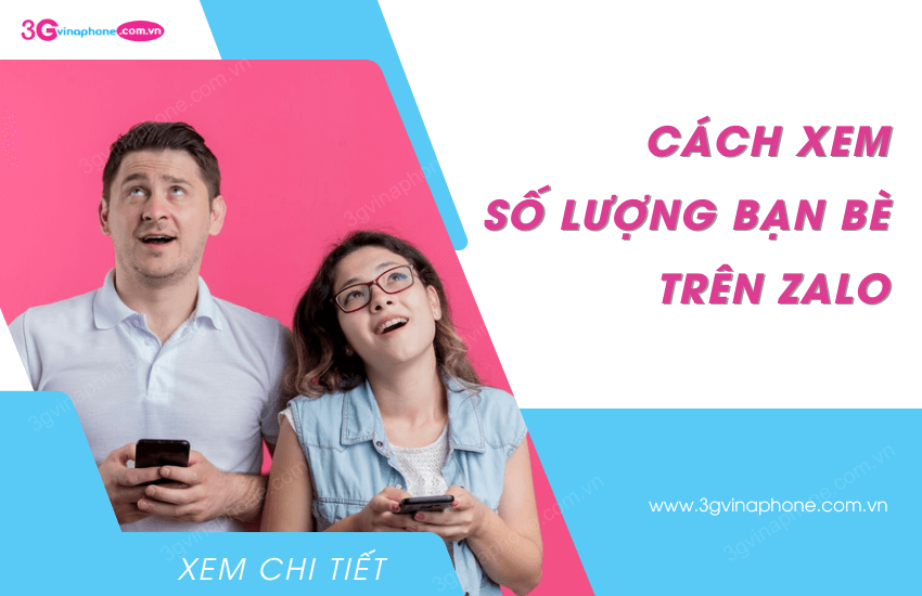 Xem tổng số lượng bạn bè trên Zalo