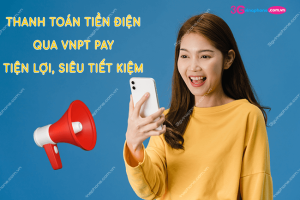 thanh toan tien dien qua vnpt pay