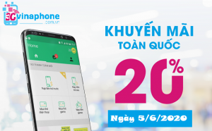 VinaPhone khuyến mãi 20% Toàn Quốc vào ngày 5/6/2020