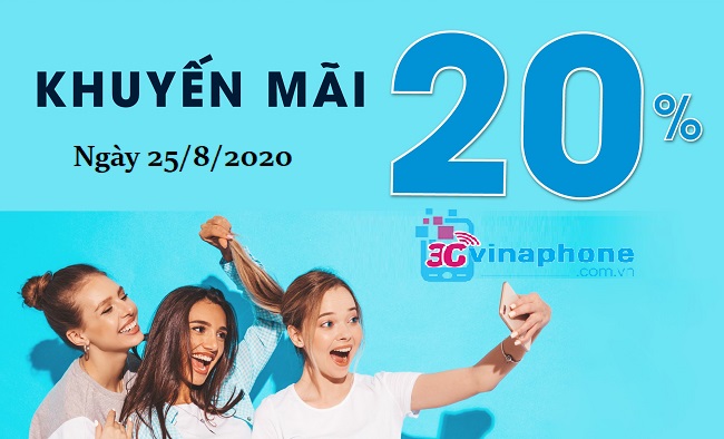 VinaPhone khuyến mãi 20% vào ngày 25/8/2020