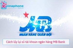 cach lay lai so tai khoan ngan hang MB Bank