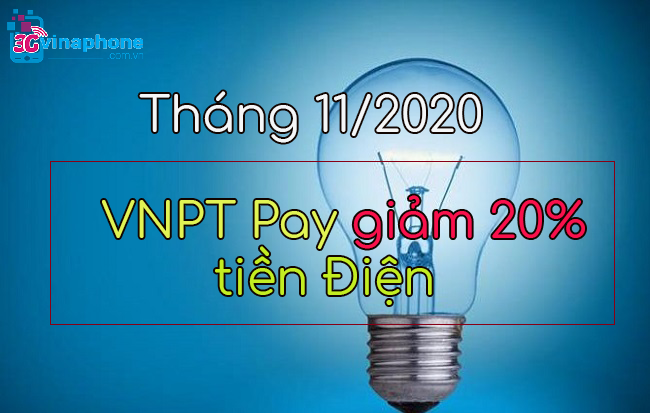 VNPT Pay giảm 20% tiền Điện