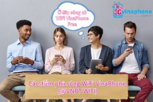 diem phu song WiFi VinaPhone