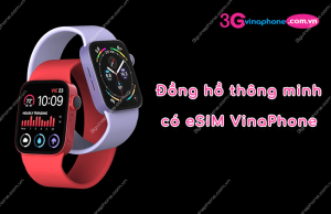 dong ho thong minh co esim vinaphone