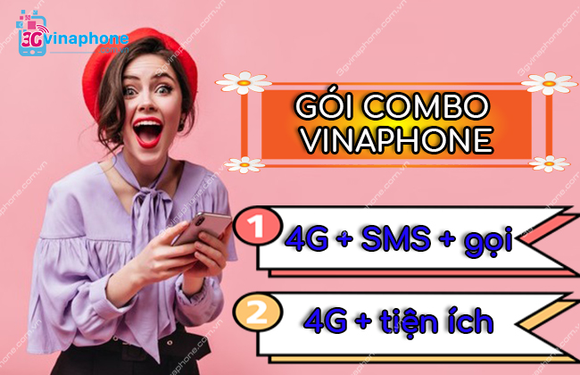 Các gói combo VinaPhone là gì Các gói combo VinaPhone