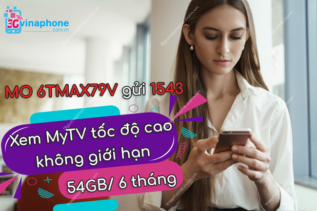 goi 6TMAX79V VinaPhone uu dai gi gói 6TMAX79V VinaPhone