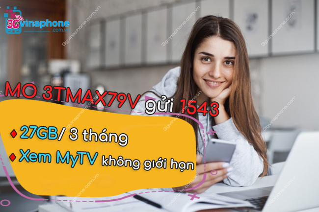 cu phap dang ky 3TMAX79V VinaPhone la gi Gói cước 3TMAX79V VinaPhone
