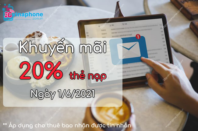 Khuyến mãi nạp tiền VinaPhone 20% ngày 1/6