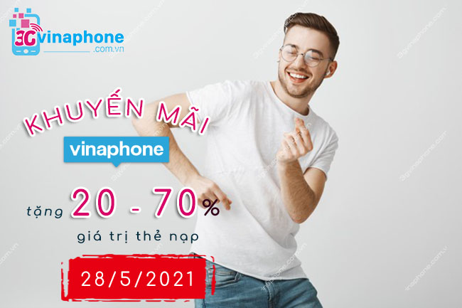 khuyến mãi vinaphone nạp thẻ ngày 28/5/2021