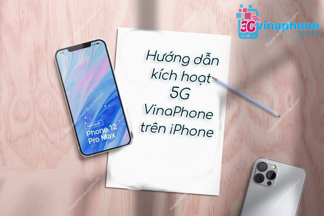 kich hoat 5G trên iPhone nhu the nao kích hoạt 5G trên iPhone