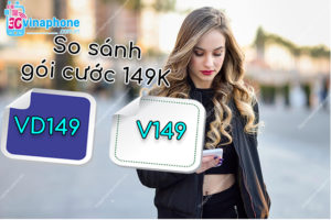 So sánh gói VD149 Vina và gói V149