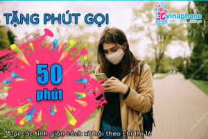 VinaPhone tặng 50 phút gọi miễn phí