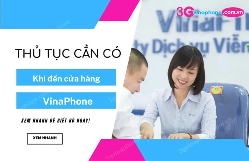 cac thu tuc can den khi den cua hang vinaphone