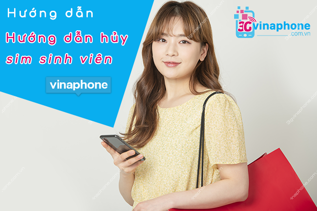 Cách hủy sim sinh viên VinaPhone