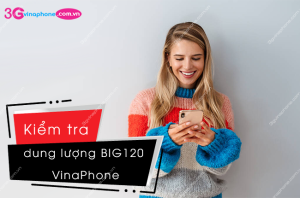 kiem tra dung luong big120 vinaphone