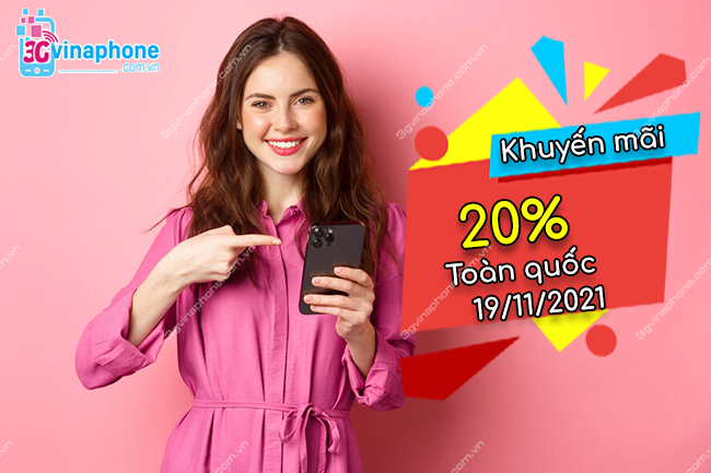 VinaPhone khuyến mãi nạp thẻ ngày 19/11/2021