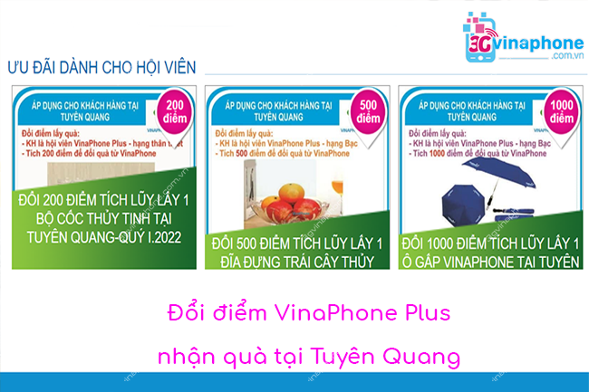 đổi điểm VinaPhone Plus nhận quà tại Tuyên Quang