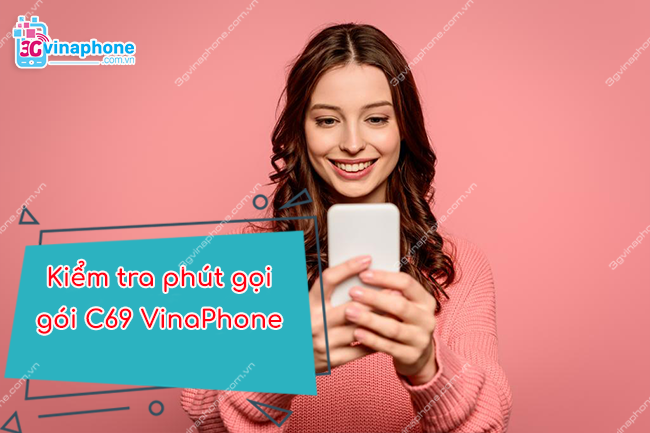 kiểm tra gói C69 của VinaPhone