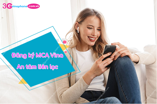 Tổng quan về dịch vụ mca của vinaphone là gì và ưu điểm của nó