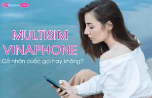 multisim vinaphone nhan cuoc goi hay khong