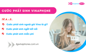 cuoc phat sinh ngoai goi vinaphone