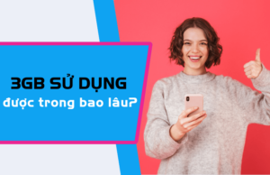 3gb su dung duoc trong bao lau