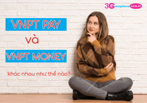 vnpt pay va vnpt money