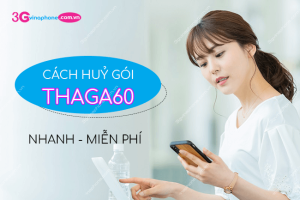 cach huy goi thaga60 vinaphone