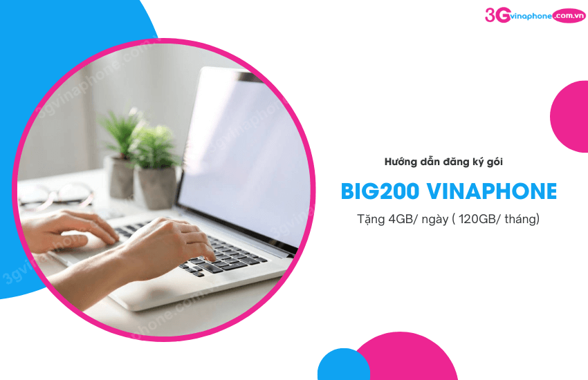 goi big200 vinaphone 