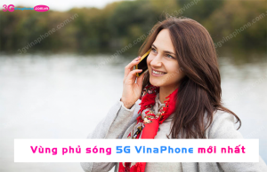 vung phu song 5g vinaphone