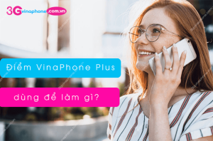 diem vinaphone plus dung de lam gi