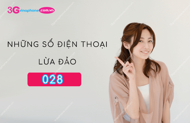 so dien thoai lua dao 028