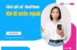 giu so vinaphone khi di nuoc ngoai