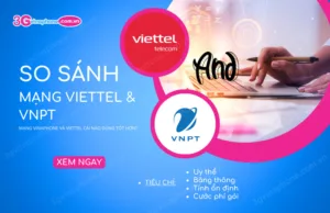 So sanh mang Viettel va VNPT