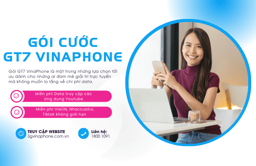 dang ky goi cuoc gt7 cua vinaphone goi cuoc gt7 cua vinaphone