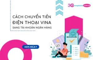 Cach chuyen tien dien thoai Vina sang tai khoan ngan hang