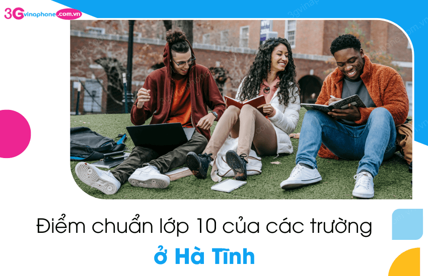 diem chuan lop 10 o ha tinh