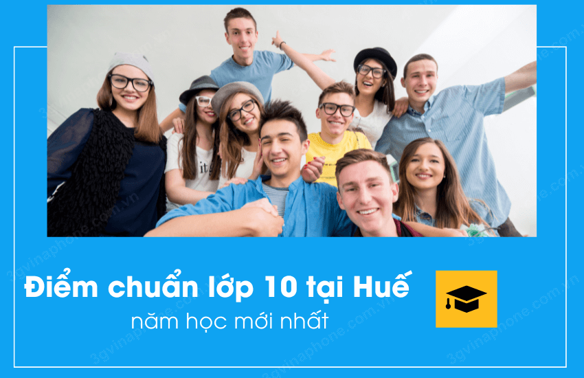 diem chuan lop 10 tai hue