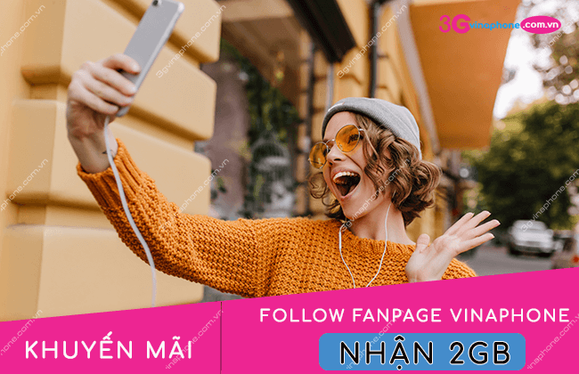 khuyen mai follow fanpage vinaphone nhan 2gb