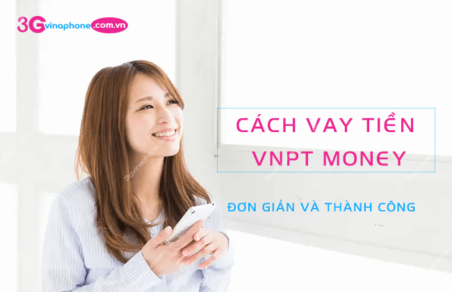 vay tien vnpt money